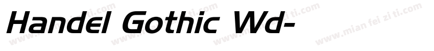 Handel Gothic Wd字体转换